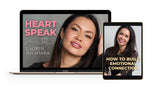 Heart Speak- How to grow emotional attraction with a man- digital course